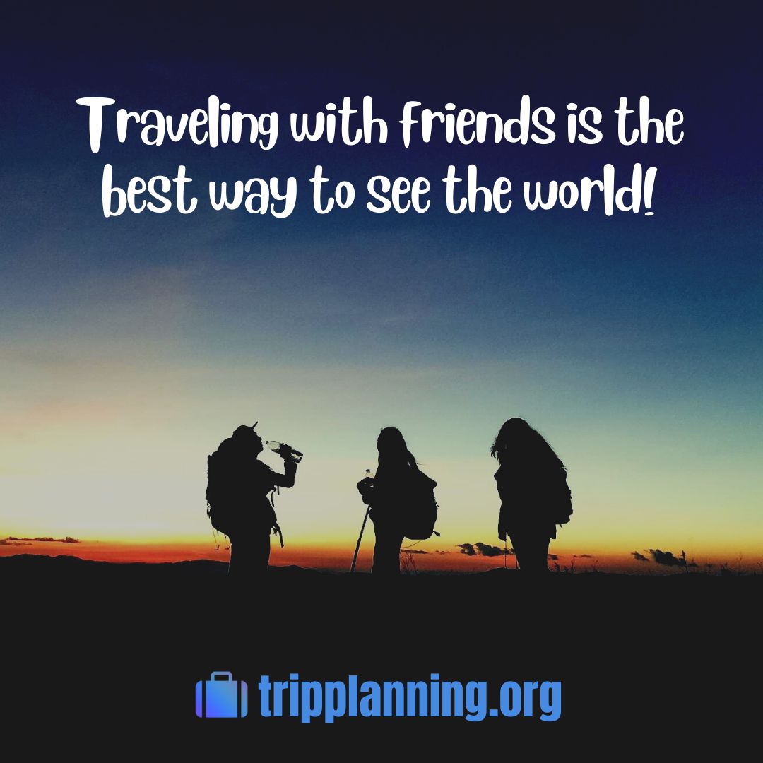 Throwback Captions for Travel With Friends